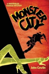 Monster City - A Hardboiled Horror Mystery
