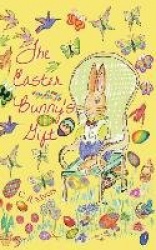 The Easter Bunny's Gift