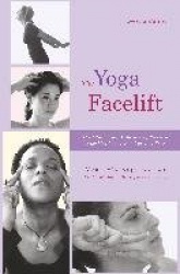 The Yoga Facelift