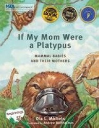 If My Mom Were a Platypus