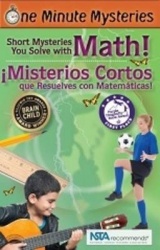 Short Mysteries You Solve with Math! /¡Misterios Cortos Que Resuelves Con Matemáticas!
