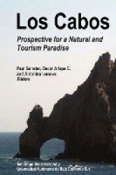 Los Cabos - Prospective for a Natural and Tourism Paradise