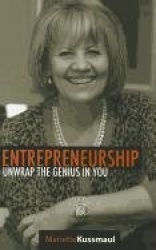 Entrepreneurship - Unwrap the Genius in You