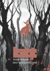 Deadeye: Begun in Blood