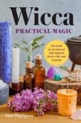 Wicca Practical Magic