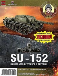 World of Tanks - Su-152 Illustrated Reference and Tutorial