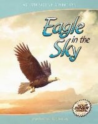 Eagle in the Sky - An Interactive Adventure About the Bald Eagle
