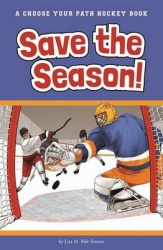 Save the Season - A Choose Your Path Hockey Book