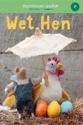 Wet Hen - A Short Vowel Adventure