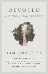 Devoted - Great Men and Their Godly Moms