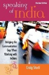 Speaking of India - Bridging the Communication Gap When Working with Indians