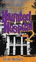 Mr. Boggartyand the Haunted Hospital