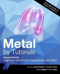 Metal by Tutorials (Second Edition) - Beginning Game Engine Development with Metal