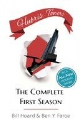 Hubris Towers - The Complete First Season