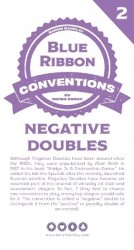 Blue Ribbon Conventions: Negative Doubles