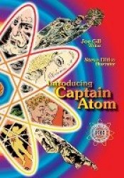 Introducing Captain Atom - Ditko at Charlton