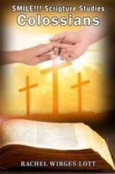 Colossians - SMILE!!! Scripture Studies