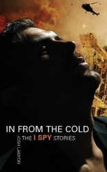 In From the Cold - The I Spy Stories