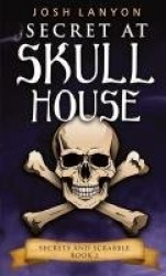 Secret at Skull House - An M/M Cozy Mystery: Secrets and Scrabble 2