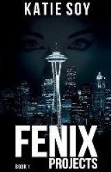 The Fenix Projects