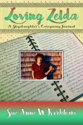 Loving Zelda - A Stepdaughter's Caregiving Journal