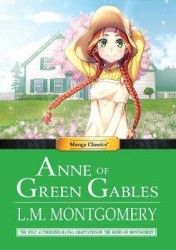 Manga Classics: Anne of Green Gables (Paperback)