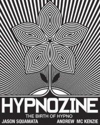 Hypnozine - The Birth of Hypno