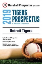 Detroit Tigers 2019: A Baseball Companion