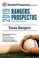Texas Rangers 2019 - A Baseball Companion