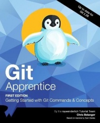 Git Apprentice (First Edition) - Getting Started with Git Commands & Concepts