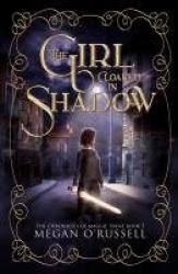 The Girl Cloaked in Shadow