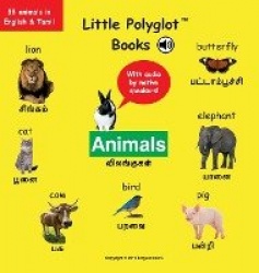 Animals - Bilingual Tamil and English Vocabulary Picture Book (with Audio by Native Speakers!)
