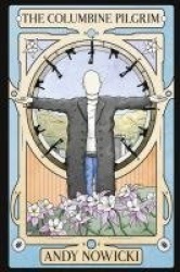 The Columbine Pilgrim