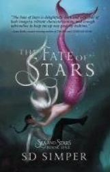The Fate of Stars - A Fantasy Lesbian Romance