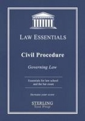 Civil Procedure, Law Essentials - Governing Law for Law School and Bar Exam Prep