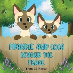Frankie and Lola - Beyond the Fence