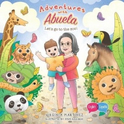 Adventures with Abuela - Let's go to the zoo!