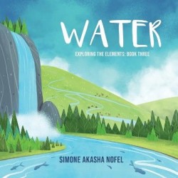 Water - Exploring the Elements