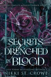 Secrets Drenched in Blood - The Complete Midnight Harbor Series