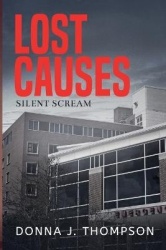 Lost Causes - Silent Scream