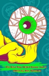 Brave New Weird Volume Two - The Best New Weird Horror, Volume Two