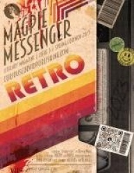 Magpie Messenger Literary Magazine - Spring Equinox 2023 - Retro