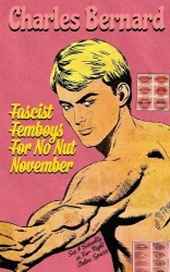 Fascist Femboys for No Nut November - Sex and Sexuality in Far-Right Online Spaces