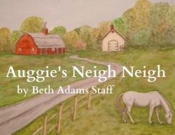 Auggie's Neigh Neigh