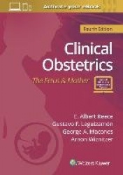Clinical Obstetrics - The Fetus & Mother