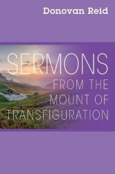 Sermons from the Mount of Transfiguration