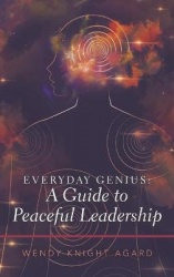 Everyday Genius - a Guide to Peaceful Leadership