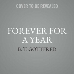 Forever for a Year Lib/E