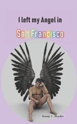I left my Angel in San Francisco