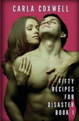 Fifty Recipes For Disaster - A New Adult Romance Series - Book 1